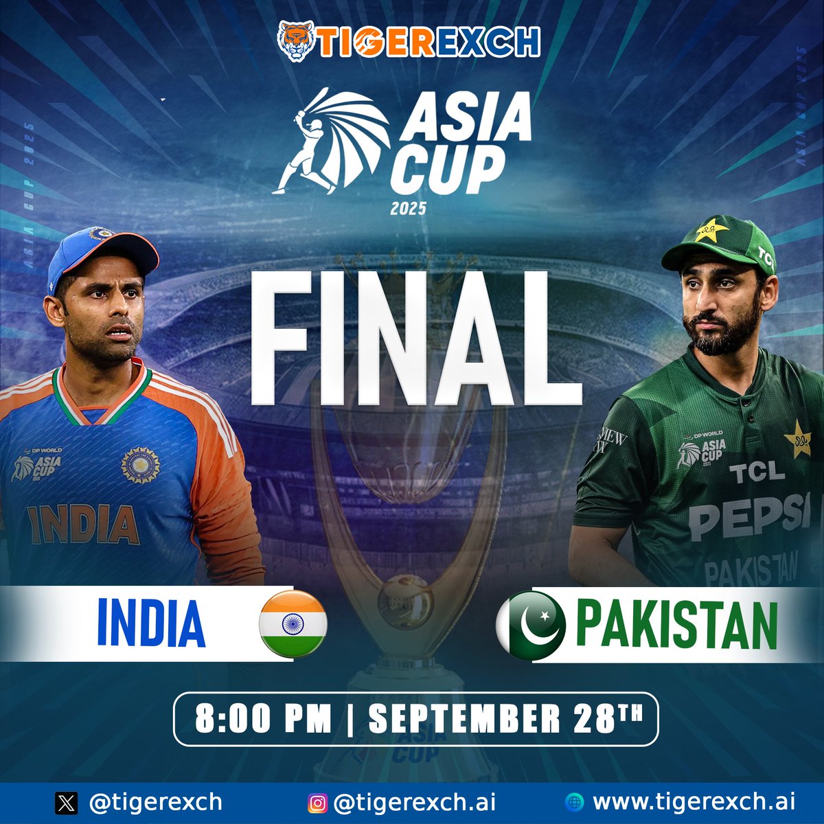 Asia Cup 2025 Final Day

TigerExch 50000 Mega Giveaway 

India Vs Pakistan 

If India Beats Pakistan By 10 Wickets Or 100+ Runs , INR 5000 TigerExch Bonus to 10 Lucky Users 💸 

User Must Have Id On Tigerexch.ai
Like Follow &amp; Tag Your Squad

#indvspak2025 #AsiaCupFinal