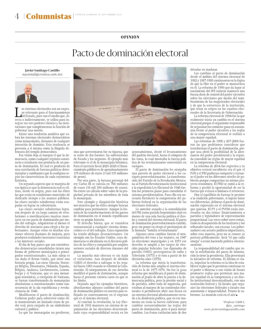 Los sistemas electorales son un engrane del pacto de dominación. Estamos en el momento de su redefinición.