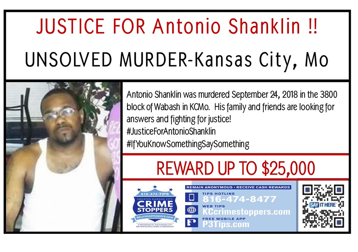 Coreys_Network's tweet image. Antonio Shanklin
Unsolved KCMO Homicide Victim
His Unniversary date is September 24, 2018
Family and friends seek answers and validation!
Cash reward from @KCCrimeStop
*****PLEASE SHARE*****
#RaiseHomicideAwareness
#JusticeForAntonioShanklin
#IfYouKnowSomethingSaySomething