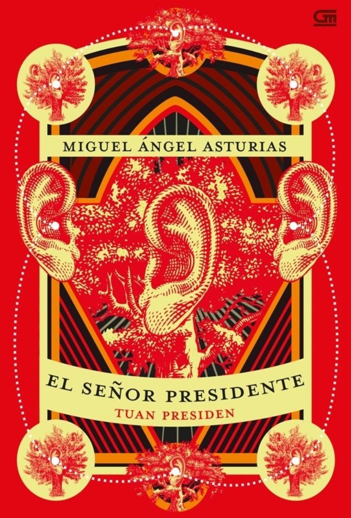 sorenavistha's tweet image. ★— Current reading : Tuan Presiden by Miguel Angel Asturias.