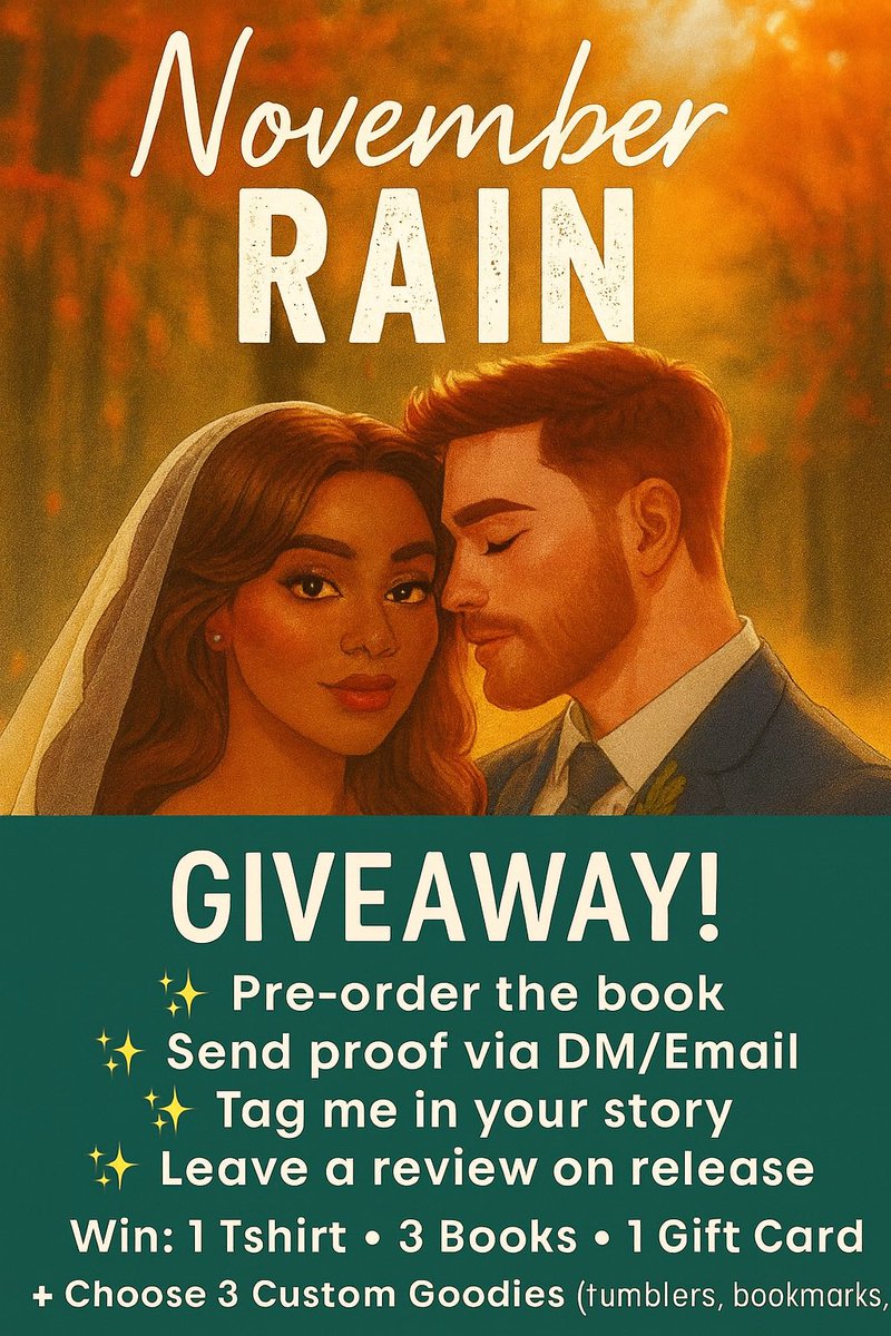 Poetic__Life's tweet photo. ✨ Pre-order November Rain &amp; WIN! ✨🌧️
🎁 Prizes: T-shirt • Books • Gift Card • Custom Goodies!

👉 Pre-order here: https://t.co/F8PXjtM9Yp
📩 Send proof via DM/Email
🖤 Tag me in your story
📖 Leave a review release day
#Giveaway #RomanceReaders #BookishGiveaway #PreOrderNow https://t.co/3aUCjFQLvA
