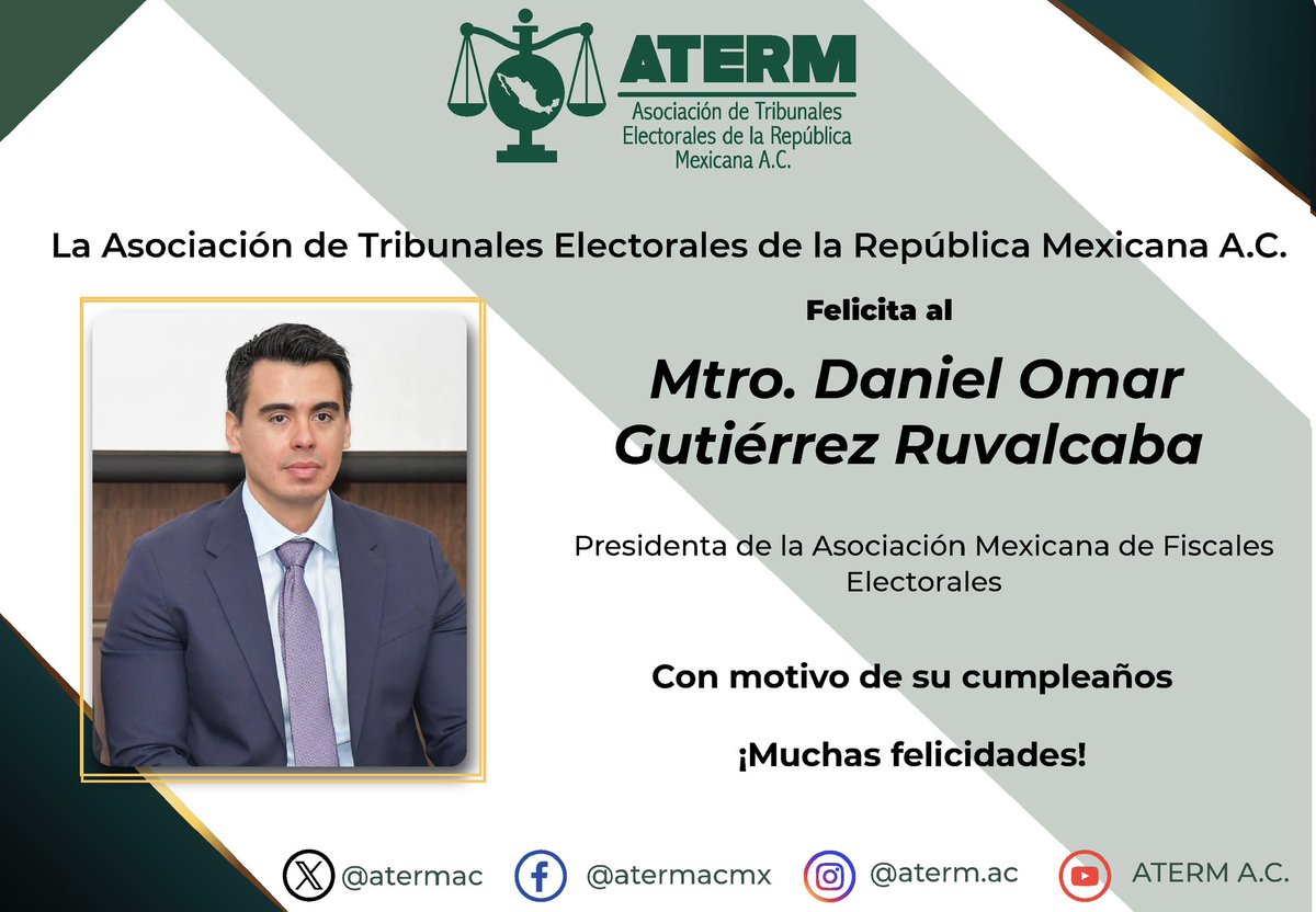 La #ATERM felicita al Mtro. <a href="/SDANIELGTZ/">DANIEL GTZ</a>, Presidente de la <a href="/AMFEMX/">Asociación Mexicana de Fiscales Electorales</a> con motivo de su cumpleaños. 
Le deseamos lo mejor en su día.