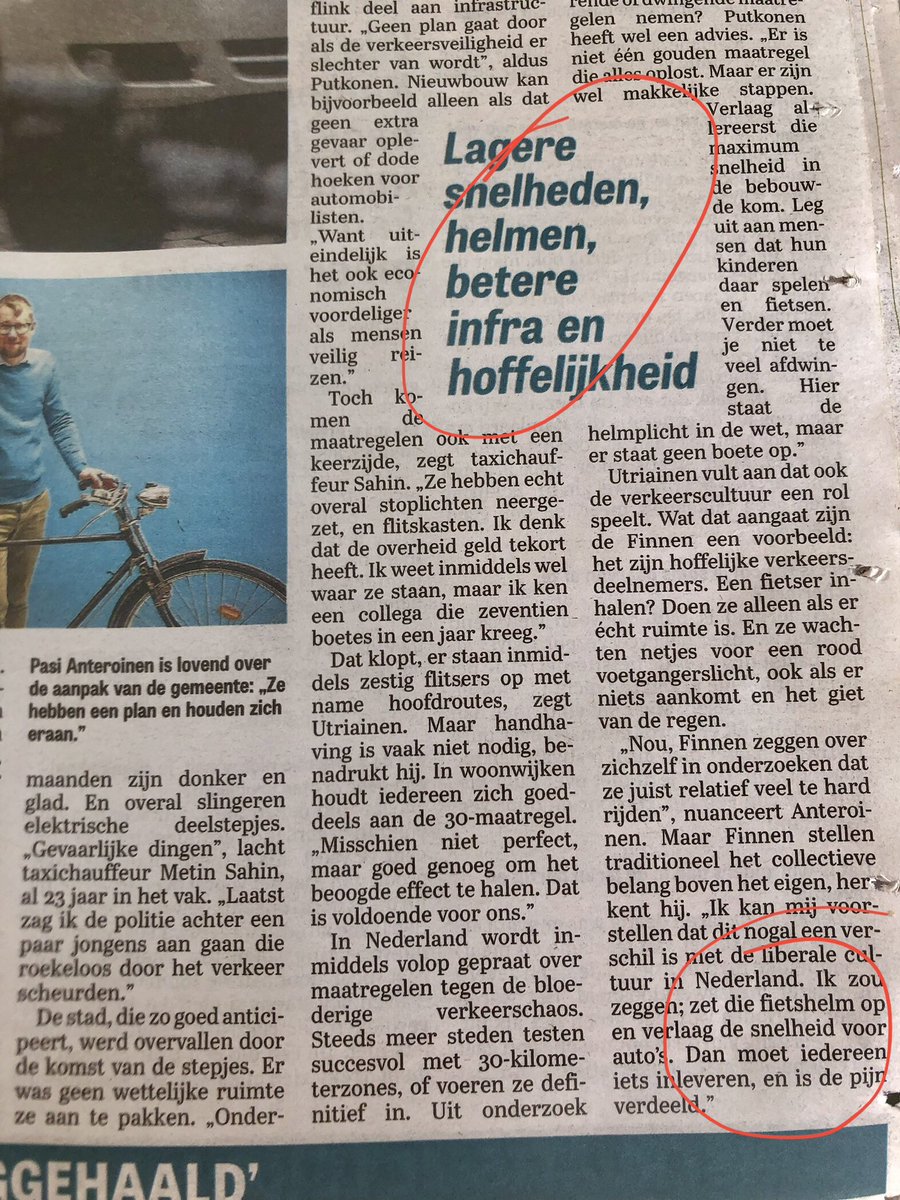 Uit De Telegraaf over verkeersmaat- regelen van de stad Helsinki waardoor er in een jaar tijd geen enkele verkeersdode is gevallen. In Finland is er een wettelijke helmplicht voor fietsers. Er staat geen boete op als je het niet doet. Dat is kennelijk niet nodig.