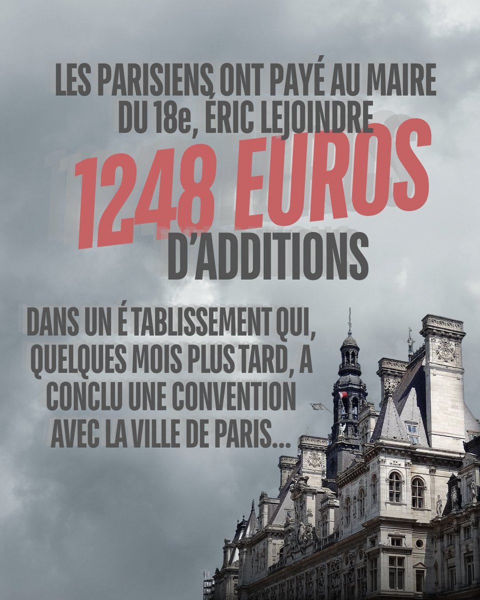 PourDati2026's tweet image. .@EricLejoindre, Maire du 18e &amp;amp; directeur de campagne d'@egregoire s'est offert 2 repas pour un total de 1248€, payés par l'argent des Parisiens, dans un établissement qui a conclu ensuite une convention avec la Ville de Paris! La justice doit être saisie!