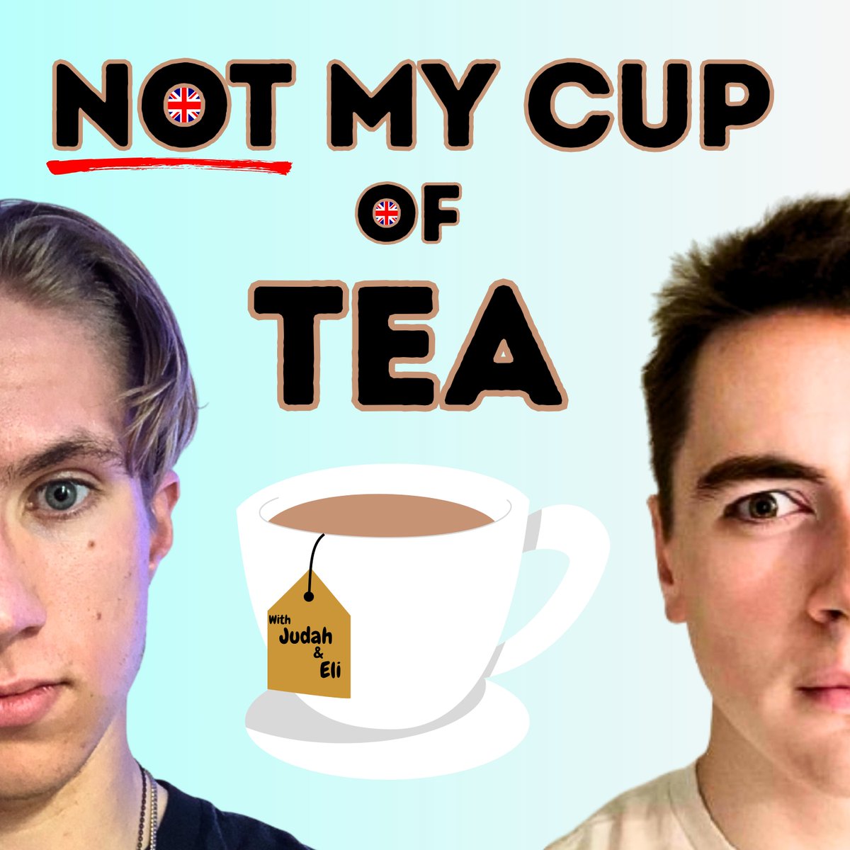NotMyCupofTeaP's tweet photo. Welcome to a brand new Podcast - Not My Cup of Tea with Judah &amp; Eli! We are very excited to announce the launch of this new podcast. https://t.co/sfEuuL9SjA