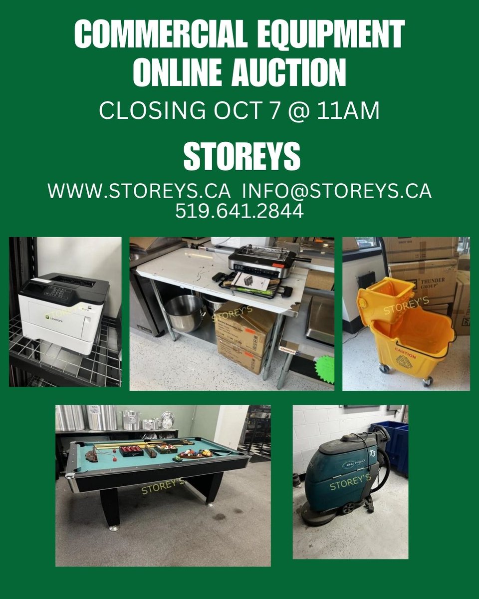 Commercial Equipment Online Auction

storeys.hibid.com/catalog/680054…

When: Tues Oct 7 @ 11am 
Location: 570 Clarke Rd, London ON 
Removal: One Day Only! Wed October 8 from 9am - 5pm