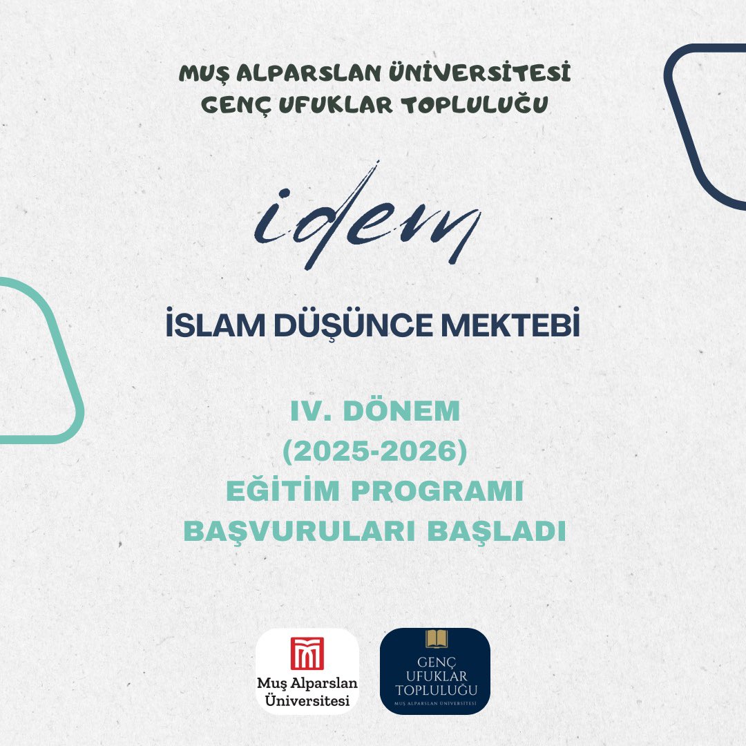 GencUfuklar's tweet photo. İDEM 2025-2026 Başvuruları Başlıyor!

2022 yılından beri yürütülen İslam Düşünce Mektebi’nin (İDEM) 4. dönem (2025-2026) başvuruları 29 Eylül - 7 Ekim 2025 tarihleri arasında online olarak alınacaktır.

Başvuruyla ilgili detaylar afiştedir. ✨ https://t.co/DsuWKq1Qtv
