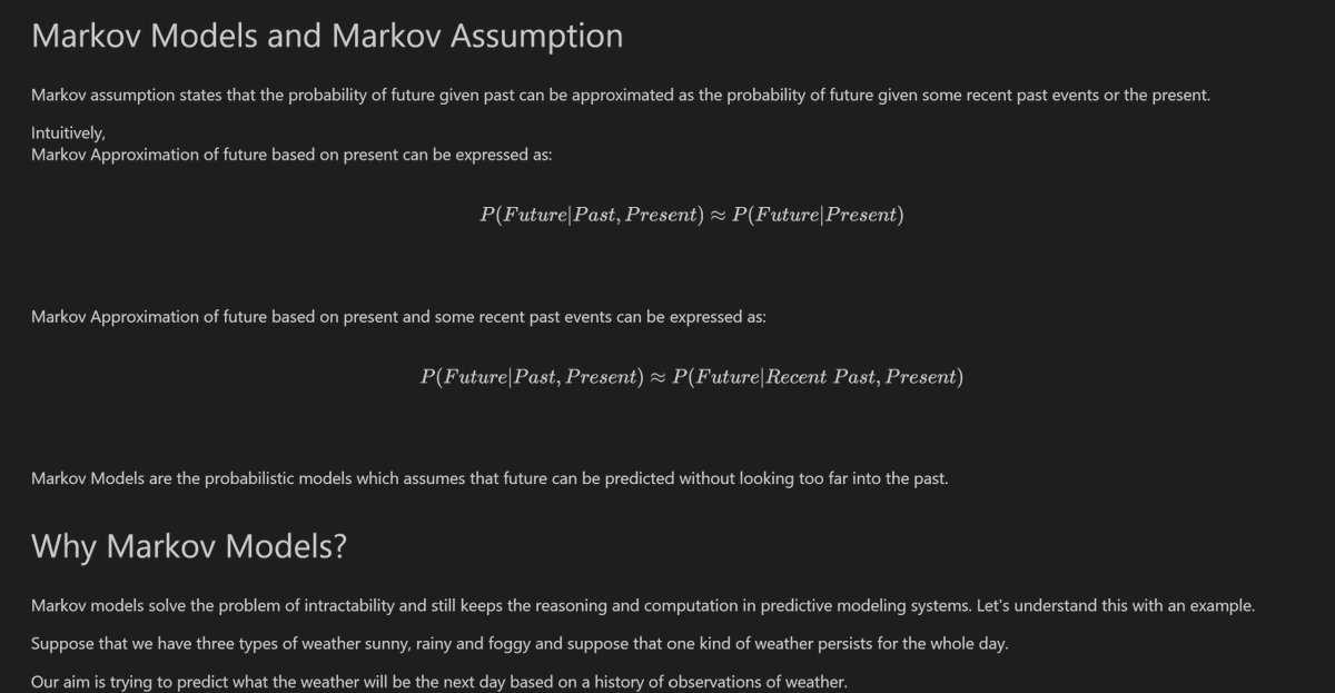 shruti_mz's tweet photo. #LUD1
Today I learned about the Markov Assumption and n-gram models, and how they are used in NLP to estimate the probability of word sequences by considering only a limited context. #LearningUtsav2025 #FestivalOfLearning #machinelearning
@learning_utsav https://t.co/mEh28ojkGO