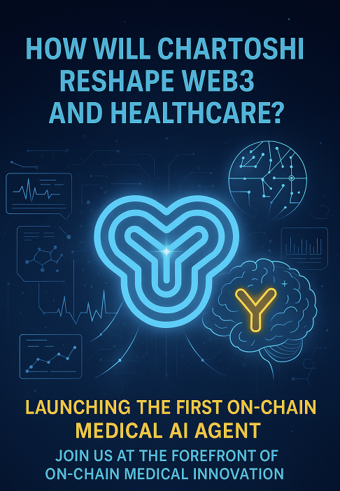 Chartoshi_AI's tweet image. How will Chartoshi reshape Web3 and healthcare?

By launching the first on-chain Medical AI Agent, we’re turning encrypted health data into clear, actionable insights—accelerating medical progress while opening new frontiers in Web3.

Data isn’t just numbers—it’s the key to the…