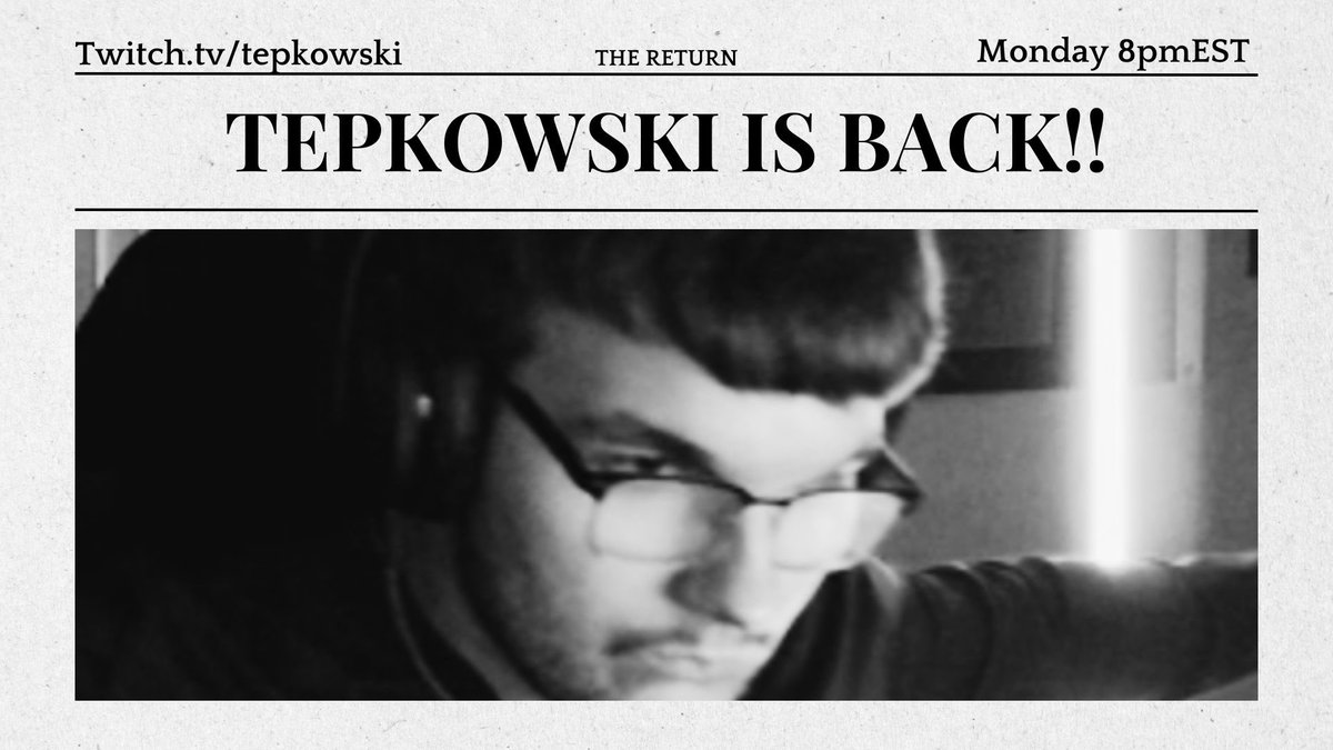 Tepkowski's tweet image. Idk if you checked the paper but…
WE ARE BACK!!
Monday 8pmEST on #twitch 
Let’s go crazy 🙏🏻
twitch.tv/tepkowski

@Lampshade731 @bum_support @mcnealpaul293 @ItsOroche @WoodsOnAWood @1KevWilks @Kroger_brand_ @MostFatalTurtle @SendItDaddy @Coruptify_ @Shadowf1ux