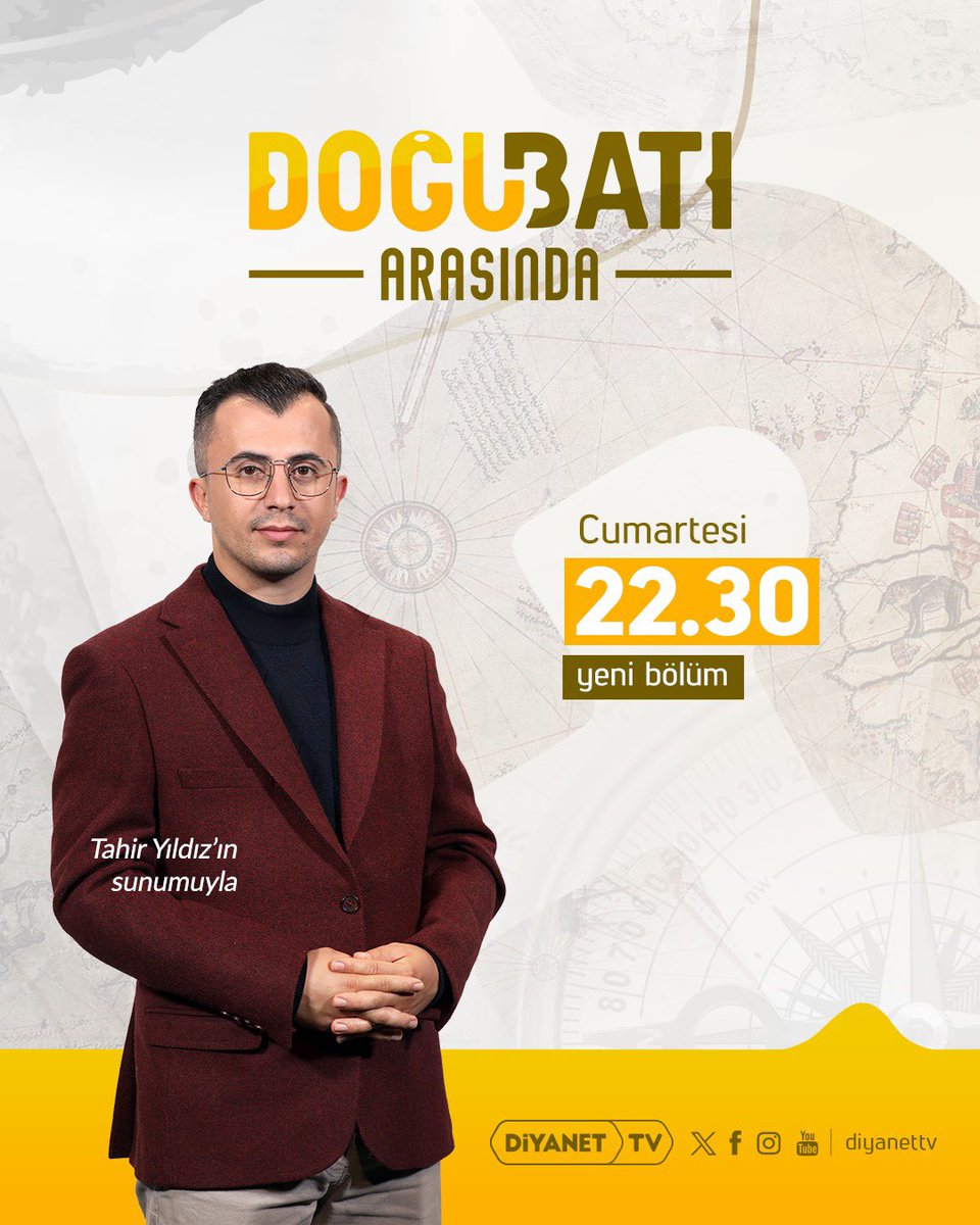 “Doğu Batı Arasında” her cumartesi saat 22.30’da Diyanet TV’de… 📺