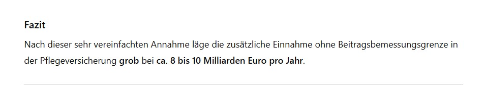 #Pflegeversicherung ohne #Beitragsbemessungsgrenze hätte nach Schätzung KI Zusatzeinahmen von 8 Mrd. Euro jährlich.