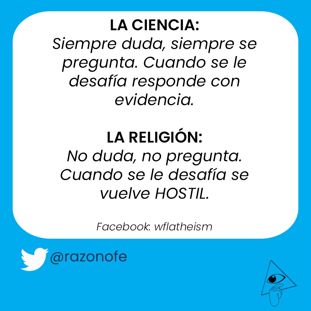 Razonofe's tweet photo. #Ciencia #RazónoFe #Ateísmo #PensamientoCrítico #Evidencia #RazonamientoLógico #SinDios #Librepensamiento #Escepticismo #ConcienciaCrítica https://t.co/4XkG1VfZSe