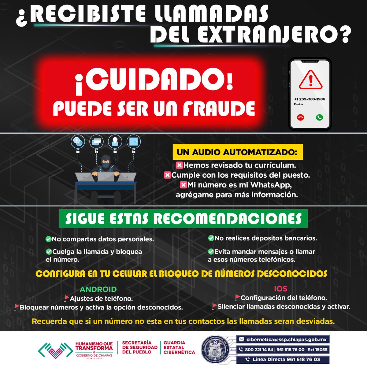 🚨 Sigue estas recomendaciones ante llamadas internacionales 📵📴 
#ciberseguridad #cybersecurity
#phishing 🎣 
#SecretaríaDeSeguridadDelPueblo
#GuardiaEstatalCibernética
#HumanismoQueTransforma #Chiapas