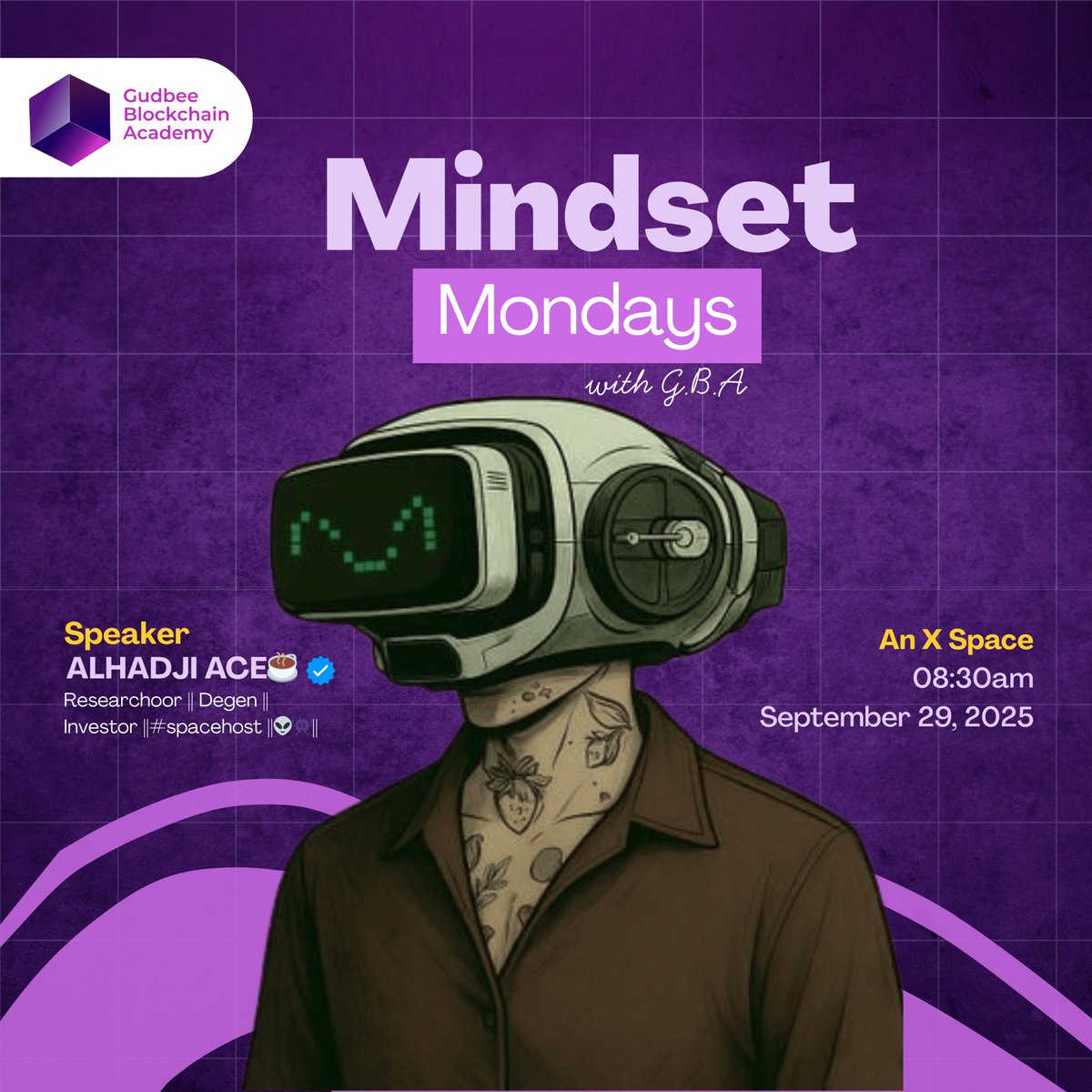 GBA_learn's tweet image. Mindset Mondays with GBA

This week we sit down with @alhadji_ACE ☕️
🔹 Researchchoor | Degen | Investor |

📌 Theme: Mindset Mondays
🗓️ Date: September 29, 2025
⏰ Time: 08:30 AM (WAT)
📍 Venue: X Space

Come learn, unlearn, and reframe your mindset for the Web3 journey.
Let’s…