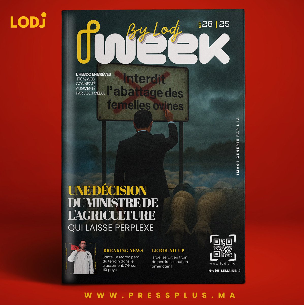 lodjmaroc's tweet image. 📢 Parution de L'I-WEEK N°99 du 28 Septembre 2025 📰🌱

🗣️ Une décision du ministre de l’Agriculture qui laisse perplexe 🇲🇦🤔

📌 Le nouveau numéro de l'I-WEEK est accessible via ce lien 👉 tinyurl.com/2an65nwv

#IWEEK #Maroc #Agriculture #PolitiquePublique #ÉconomieRurale