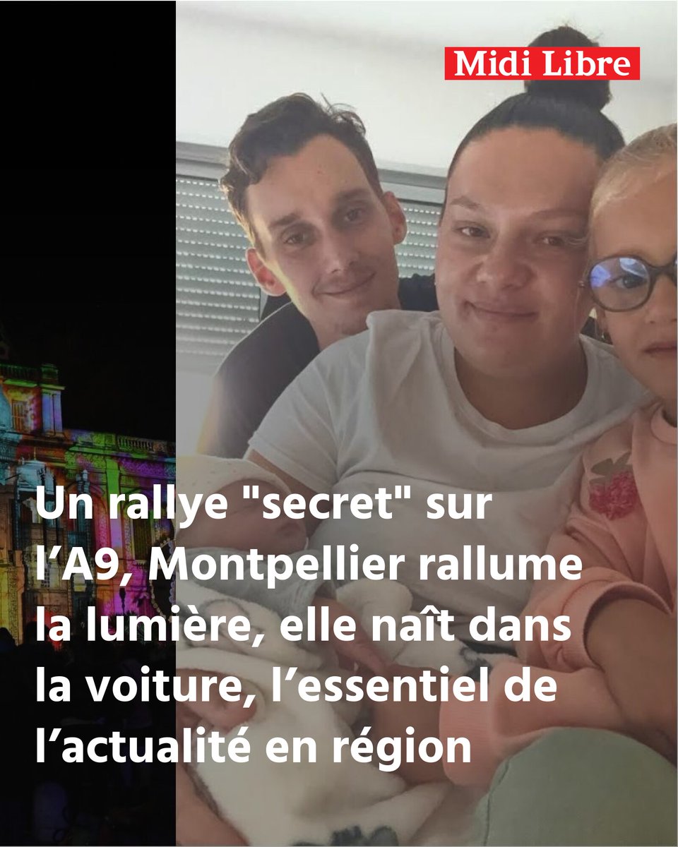 Un rallye "secret" sur l’A9, Montpellier rallume la lumière, elle naît dans la voiture, l’essentiel de l’actualité en région
➡️ l.midilibre.fr/tUT8