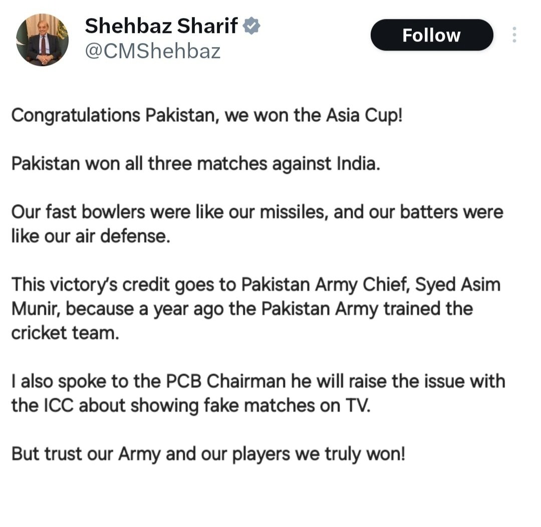 Pakistan Prime Minister tweets Pakistan won the Asia Cup

And thanks the Pakistan Army for training players like Haris Rauf.

He blames the ICC for showing fake matches on TV.

#AsiaCupFinal #INDvsPAK #tilakvarma