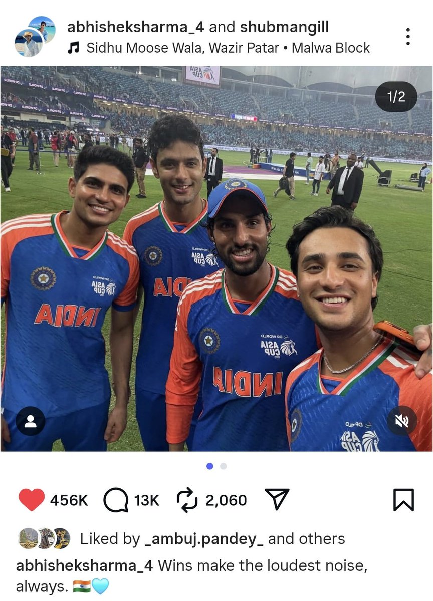 ABHISHEK SHARMA &amp; SHUBMAN GILL INSTAGRAM POST. ❤️

- "Wins Makes the loudest Noise, Always". 🇮🇳