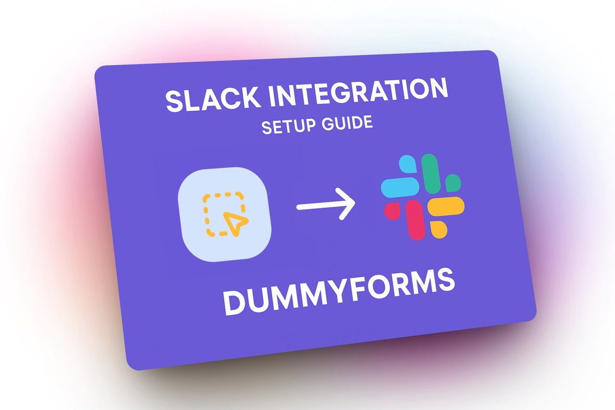 DummyForms's tweet photo. 🚀 NEW: DummyForms + Slack Integration is LIVE!

⚡ Instant form notifications in Slack
📊 Real-time data where your team works
🔔 Never miss a submission again

Your forms now speak directly to your team.

Setup guide: https://t.co/3pmLCONvpt
#SlackIntegration #DummyForms https://t.co/0L0fhGsZMW