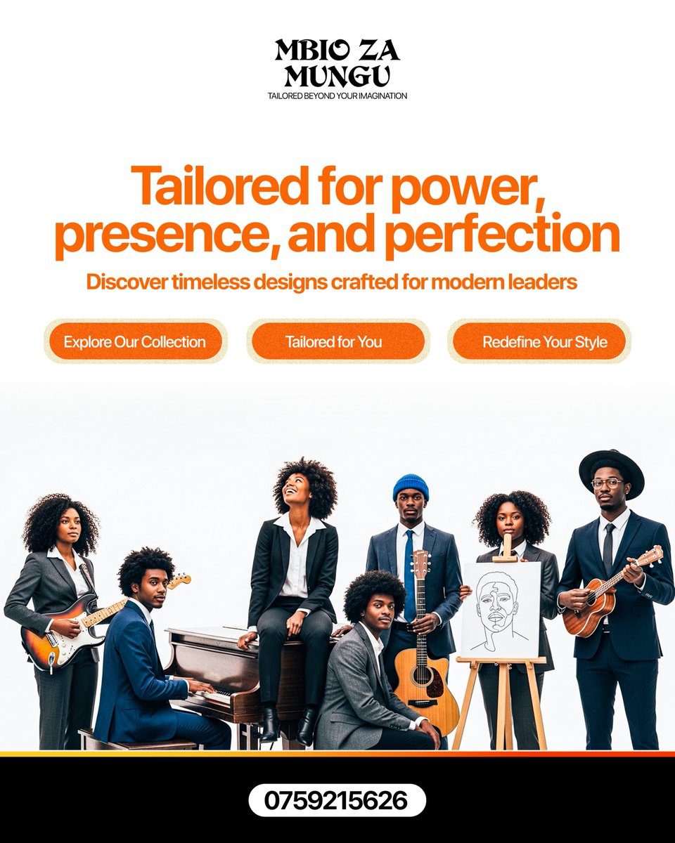 Tailored for power, presence, and perfection
#MbioZaMungu