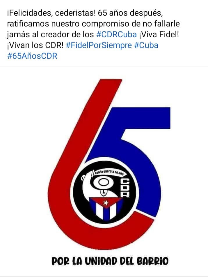 Nuestros Comité de Defensa de la Revolución,  organización del pueblo. La Unidad del Barrio, fuerza indestructible.