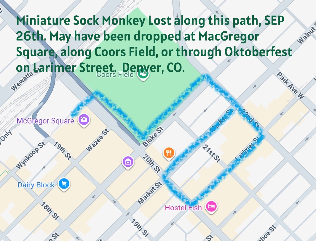 Dear #Denver, Have you seen me?! I was lost on SEP 26th, between 1pm - 8pm, somewhere along #DenverLodo near #MacGregorSquare, <a href="/Rockies/">Colorado Rockies</a> <a href="/CoorsField/">Coors Field</a> &amp; #DenverOktoberfest I may have been dropped (see map) #CoorsField #LostandFound #Lodo
Pls share w/your followers! 🙏