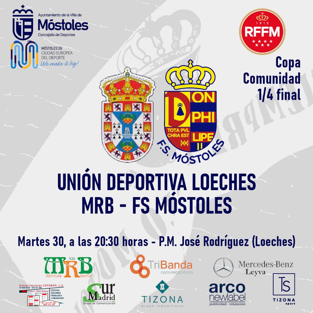 💙PRIMER EQUIPO💙
La semana que viene no hay liga, pero si Copa Comunidad <a href="/RFFM_FutbolSala/">Comité de Fútbol Sala - RFFM</a> 
El martes visitamos al <a href="/UDLoeches/">Unión Deportiva Loeches</a> en los 1/4 de final…
<a href="/deportesmost/">Concejalía de Deportes Móstoles</a> 
<a href="/metalesRB/">Metales Rio Bravo</a> 
<a href="/MBleyva/">Mercedes Benz Leyva</a> 
<a href="/TriBanda_/">TriBanda</a> 
<a href="/grupotizona/">Tizona Inmobiliaria</a> 
<a href="/PrensaSurMadrid/">Sur Madrid Periódico</a> 
#canteraazul