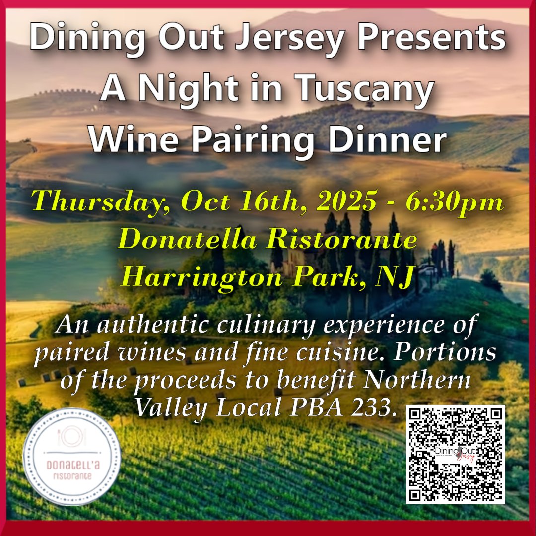 A delightful evening at Donatella Ristorante awaits as we transport you to the heart of Tuscany. Enjoy a night of delicious food, great company, and unforgettable memories. Portions of proceeds to benefit Northern Valley Local PBA 233.
More info: bit.ly/OCT16DINNER