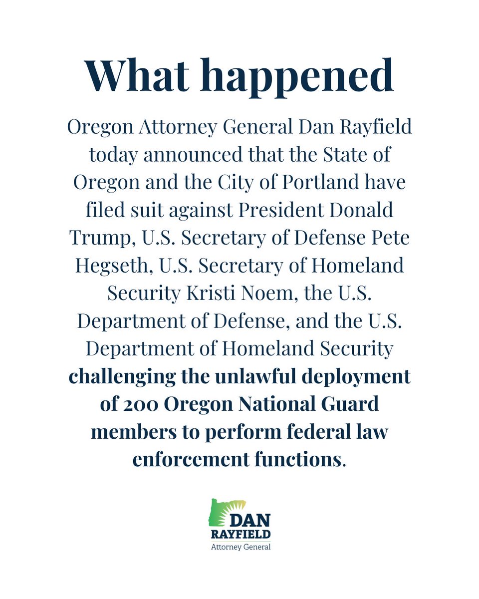 AGDanRayfield's tweet photo. BREAKING NEWS: Oregon sues Trump administration over unlawful federalization of National Guard. Read more. https://t.co/Qamd4C5obX