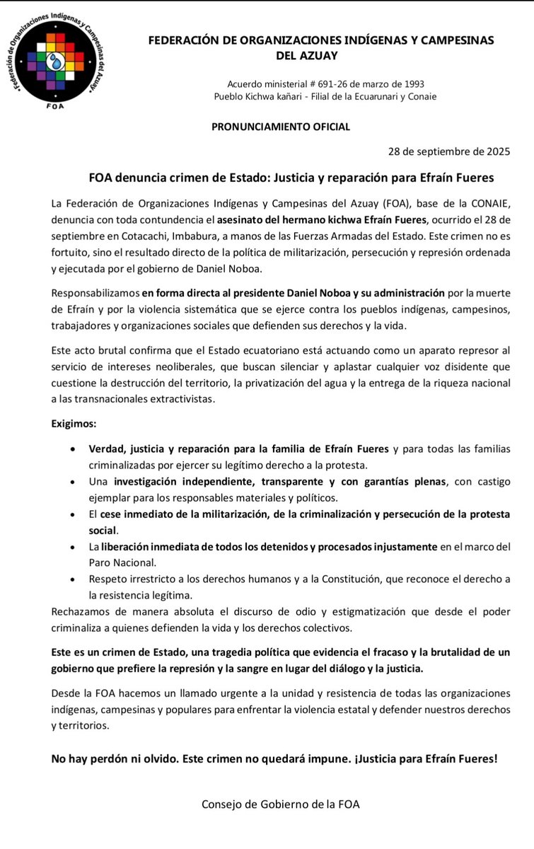 🔴 CRIMEN DE ESTADO 
El asesinato de Efraín Fueres, hermano kichwa de Cotacachi, es responsabilidad directa del gobierno de <a href="/DanielNoboaOk/">Daniel Noboa Azin</a>
Las  <a href="/FFAAECUADOR/">Fuerzas Armadas del Ecuador</a> dispararon, pero fue el Estado quien ordenó la represión.
Pronunciamiento completo👇
#JusticiaParaEfraín #ParoNacional2025