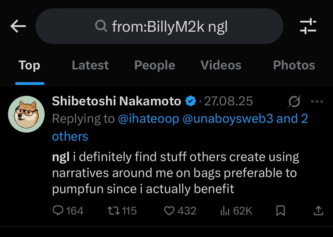dreambundler's tweet photo. comparing @BillyM2k and @dogeofficialceo search with "ngl" since that particular slang got used to describe $vibecoin on @anoncoinit 

that’s oddly hyper speculative, but that’s what they want, solving riddles and dig into hints, funny and interesting approach
combined with the KOL feature as well, and nobody can get your ass (FED) 

I m trying to be moderate, to those who worrying and seeing their money decreasing in value, ik it’s not easy, especially when funds are limited, but sometimes u need to believe

I m hesitating from joining communities and getting attached or even fucked over, my entry isn’t the best but 1%+ are secured

u gotta think logical, a novel launchpad backed by @nikitabier (or invested idk about that exactly tho), with a collab with @DogeOS, followed by almost the whole team and other doge ecosystem figures as @cb_doge and @dogeofficialceo (who engaged and asked for supply) non brainer, and 100% planned, or do those who worry think that’s just random, think twice, that can be the flagship coin, and nothing sends to 100M+ within a day (organically), they want bring the doge whales to @anoncoinit do u get it anon? 

I was about to cut the loss but I ain’t let such a chance pass and be sidelined. 

My guess is @BillyM2k launched it, he created Dogecoin so why wouldn’t he create Vibecoin too, it’s aligning. 

He said he‘d prefer Bags instead of PumpFun since he gets credits for what he did, well imagine what he thinks about Anoncoin 

GL to y‘all