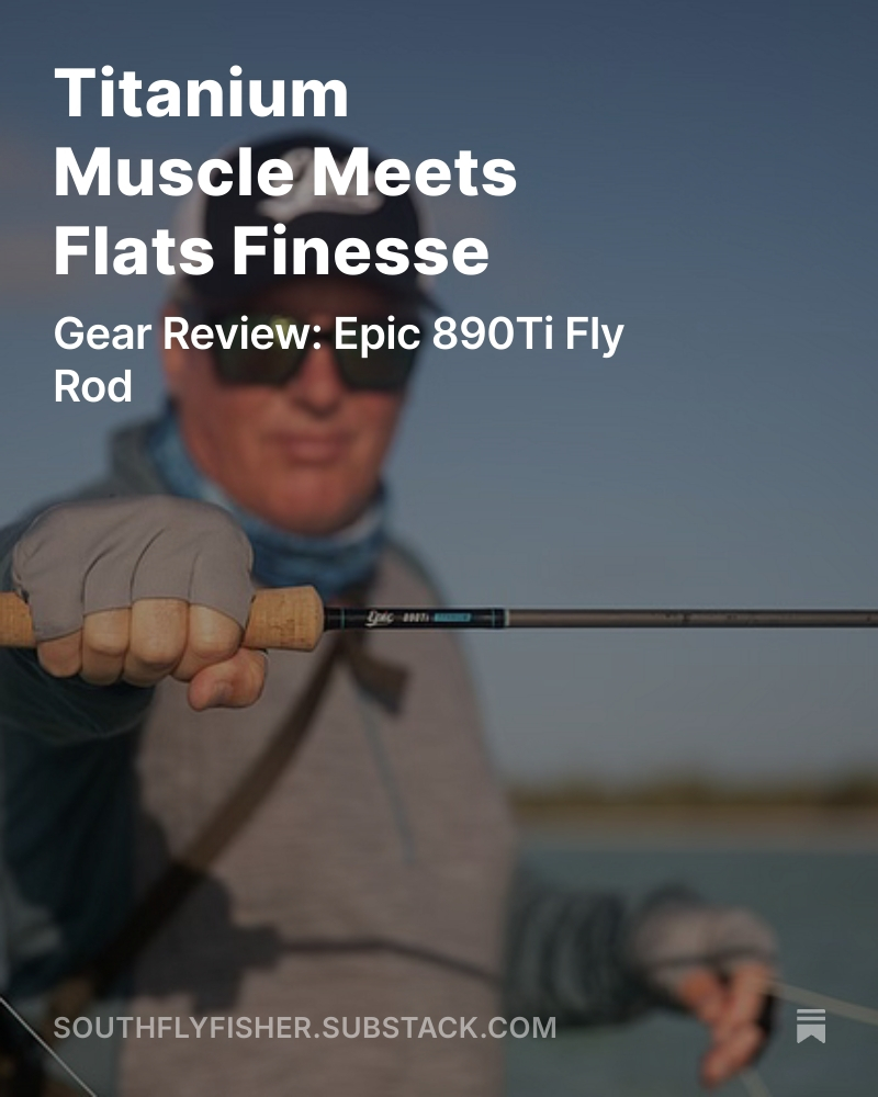 Titanium Muscle Meets Flats Finesse
 open.substack.com/pub/southflyfi…