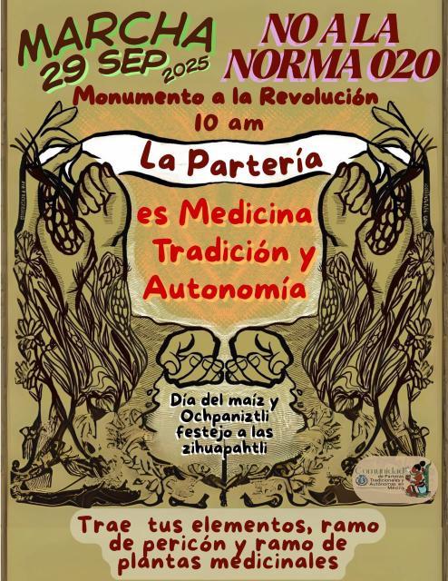 Acompañemos a las que nos acompañan, nos traen al mundo y también nos sanan. El día de mañana a las 10am monumento a la revolución. <a href="/NormaDonJuanPe1/">Norma Don Juan Perez</a> <a href="/RedAbogadas/">Red Abogadas Indígenas, RAI-MX🇲🇽</a>