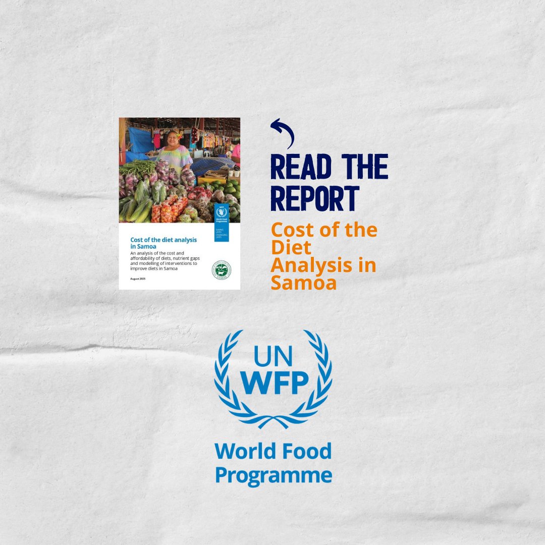 WFP_Pacific_'s tweet photo. A joint initiative of WFP Pacific and the Samoan Ministry of Agriculture and Fisheries, the Cost of the Diet analysis looks into the cost and affordability of diets, nutrient gaps and modelling of interventions to improve diets in Samoa 🇼🇸.

Full report: https://t.co/TnHM9lI45A https://t.co/hQhkMjZnCi