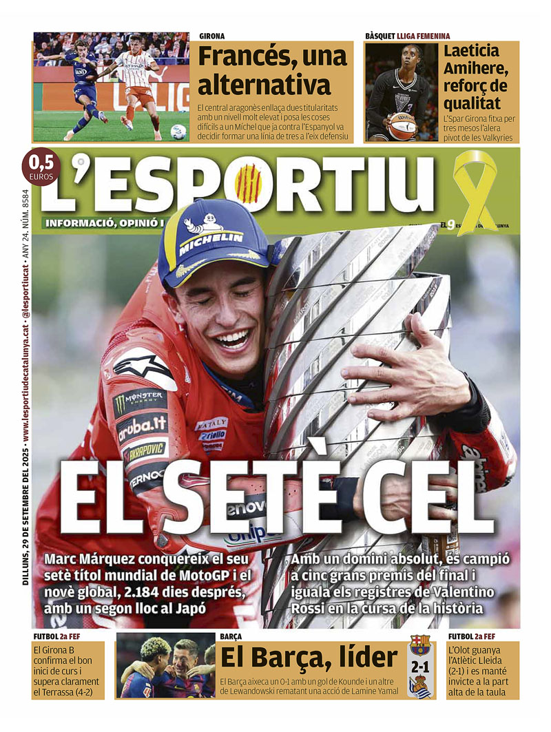 EL SETÈ CEL, a la portada de <a href="/lesportiuGIR/">L'Esportiu - Girona</a>
<a href="/marcmarquez93/">Marc Márquez</a> <a href="/MotoGP/">MotoGP™🏁</a> <a href="/GironaFC/">Girona FC</a> <a href="/unigirona/">Spar Girona</a>
<a href="/FCBarcelona_cat/">FC Barcelona</a> <a href="/UEO1921/">Unió Esportiva Olot</a>