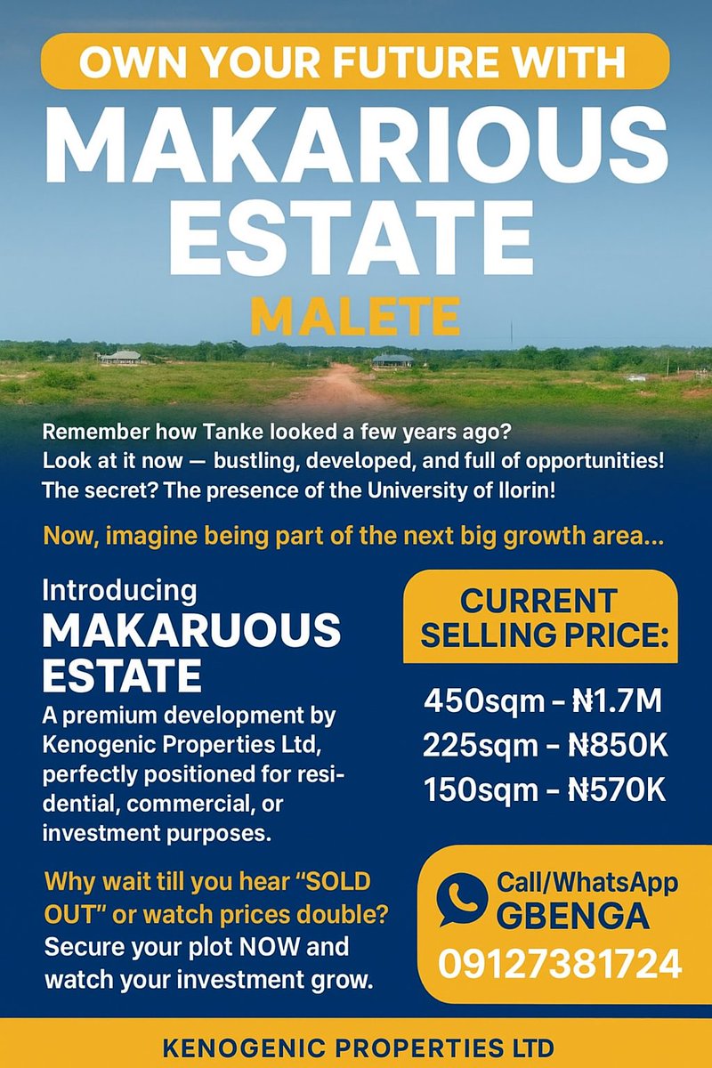 gbenga099's tweet photo. OWN YOUR FUTURE WITH MAKARIOUS ESTATE, MALETE! 

#RealEstateInvestment #MakoriousEstate #KwaraState #Malete #KenogenicProperties #IlorinRealtor https://t.co/y0PBnsdIzI
