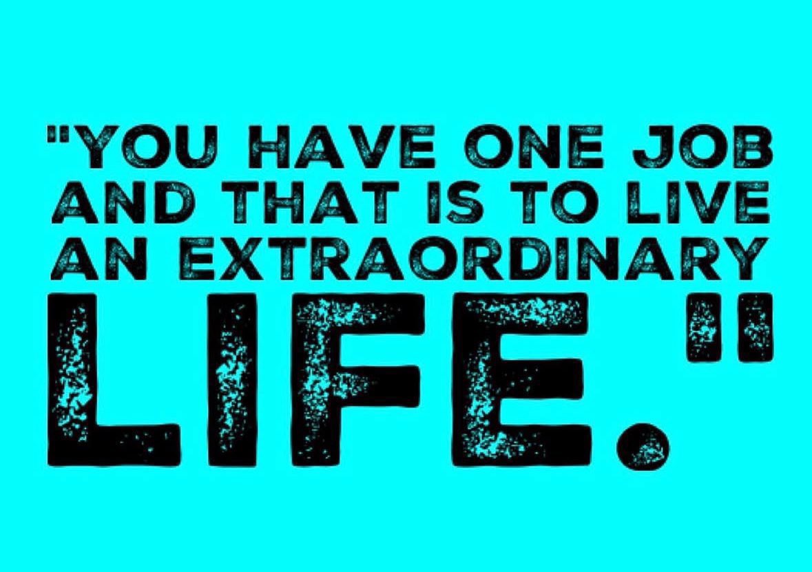 THE_R_ROCKSTAR's tweet image. 👉 "You have one job and that is to live an extraordinary life." — Umair Hague #ThinkBIGSundayWithMarsha #WeekendWisdom #SuccessTRAIN #quote via @elaine_perry