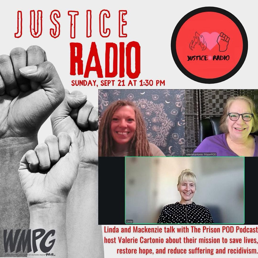 JusticeRadioME's tweet photo. Don’t miss Linda and Mackenzie’s interview with Valerie Cartonio of Prison POD podcast, as they discuss how they got started and share their ongoing mission to save lives, restore hope, and reduce suffering and recidivism. https://t.co/kElt0njtuo https://t.co/DJdg87OGeO