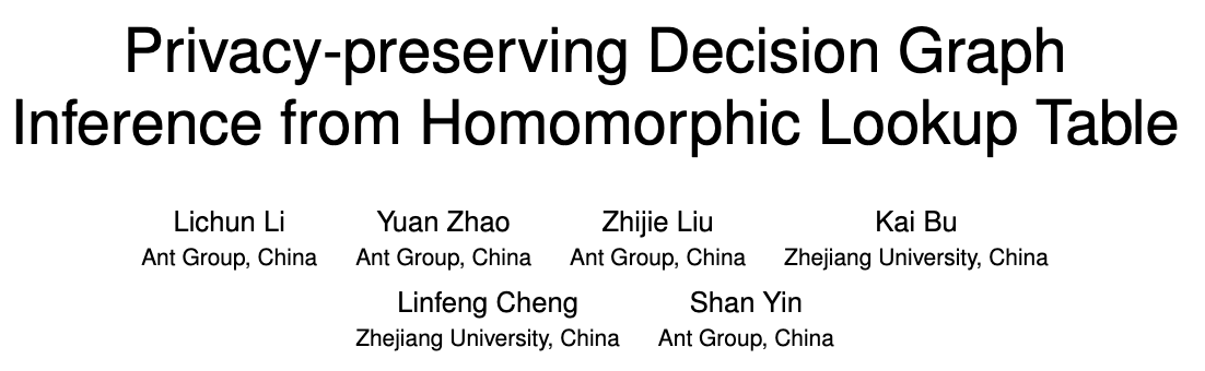 AntChainOpenLab's tweet image. 🚀 Our paper on privacy-preserving ML is now published in IEEE TDSC, a top-tier security journal.
We introduce Homomorphic Lookup Table, a novel technique for ultra-fast, secure inference on decision graphs.
Supports GBDT & more with both data and model kept fully private.…