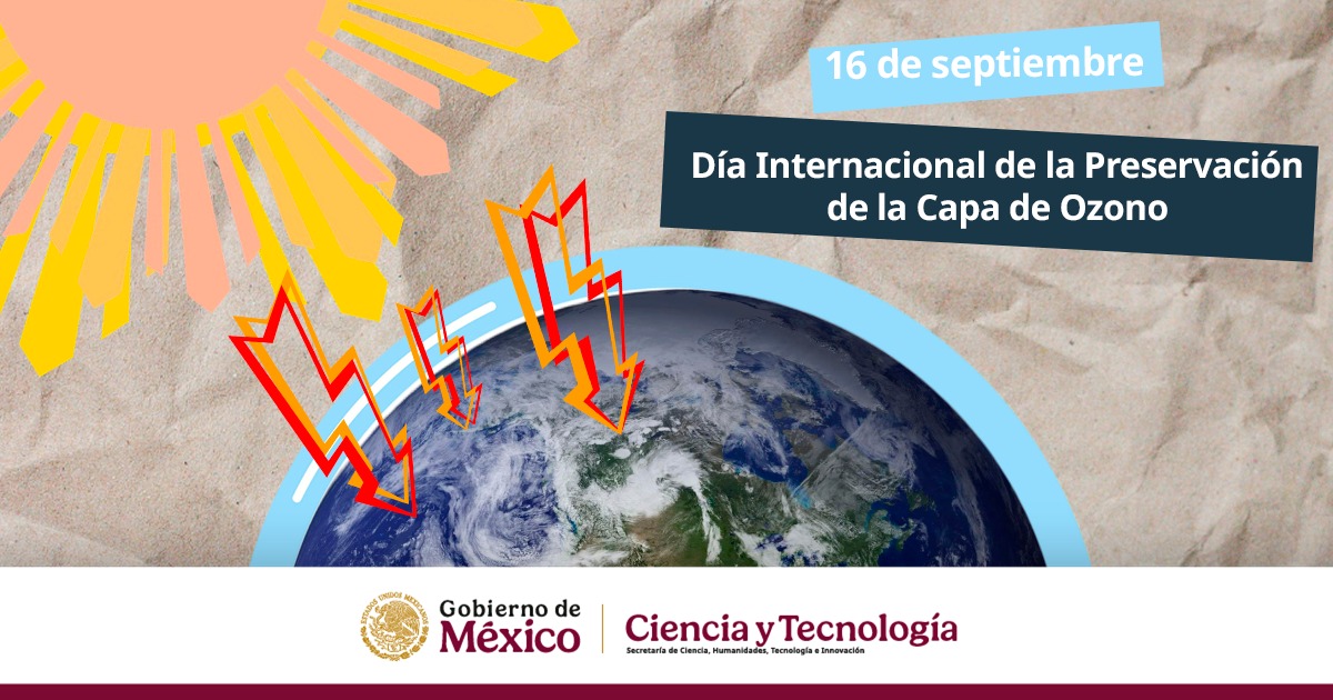 Secihti_Mx's tweet image. 🌎 Día Internacional de la Preservación de la Capa de #Ozono.