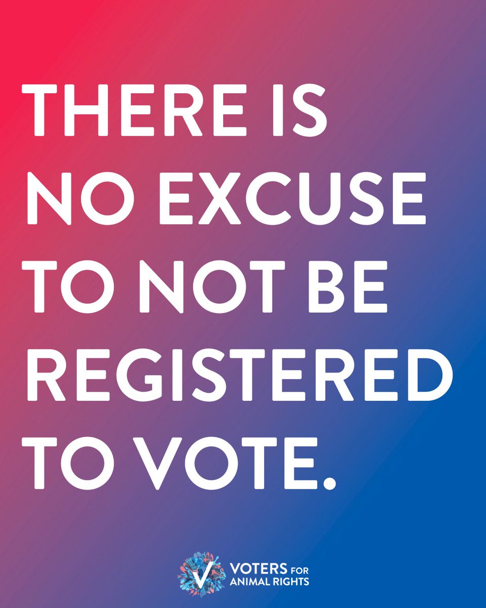 🚨 Today is National Voter Registration Day 🚨

There’s no excuse not to be registered to vote—and this year, animals are counting on us more than ever. 🗳️🐾

🔗 VOTE.ORG

#NationalVoterRegistrationDay