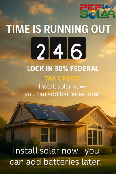 pepsolar's tweet photo. ⏳ The countdown is on. The 30% Federal Solar Tax Credit ends December 31, 2025.

LOCK IN YOUR FED TAX CREDIT before the deadline — so you lock in your savings.

💡 Want a battery? No problem. You can add batteries in 2026, after your panels are already saving you money. https://t.co/D6YJblHSPK