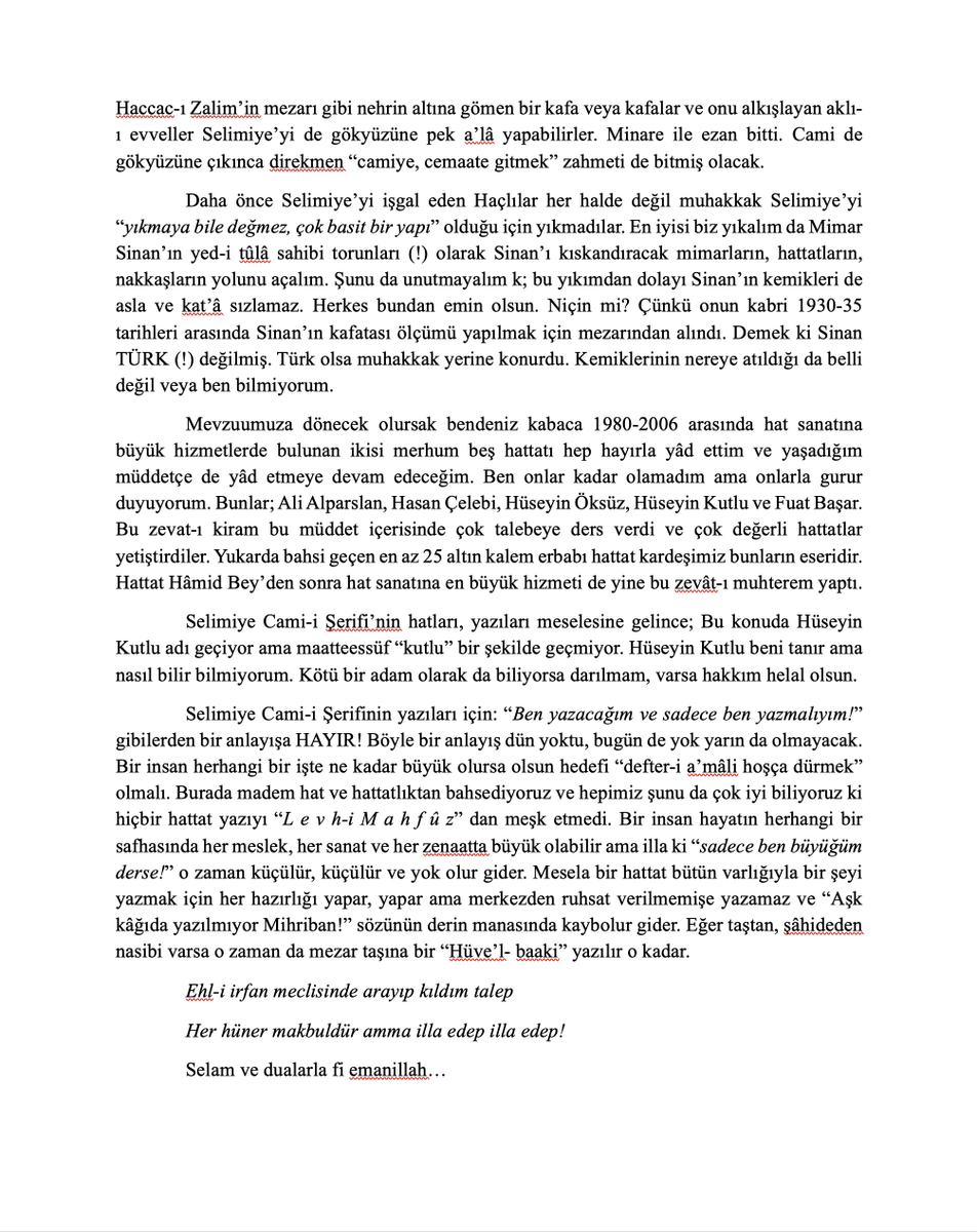 Hattat Hâmid Aytaç'ın talebelerinden kıymetli hocam Talip Mert'in, Edirne Selimiye Camii ile ilgili önemli açıklaması...