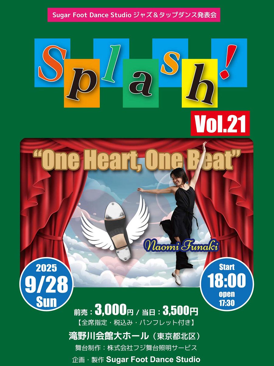 nObOx_Tap's tweet photo. Sugar Foot Dance Studioジャズ＆タップダンス発表会『Splash! Vov.21』を9月28日（日）に滝野川会館　大ホールに於いて開催します。
今回はＮＹから本場アメリカで活躍中の舟喜直美が参加します。
チケットはホームページから申し込む事が出来ます。※DMでも可能です。
https://t.co/e33oclU1FV https://t.co/W7DXlSQkqL