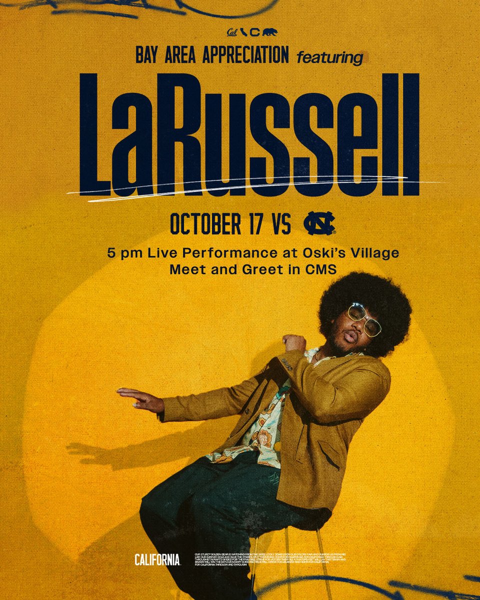 CalAthletics's tweet photo. Are you ready to #RepTheBay, Cal nation?
Pull up to Memorial Glade for a special live @LaRussellGC performance at Oskiβs Village before @cal_football vs. UNC on Oct. 17!
π«: https://t.co/rQzaXnEWYw
#GoBears | #SmartAndTough https://t.co/YjuHLDMczt