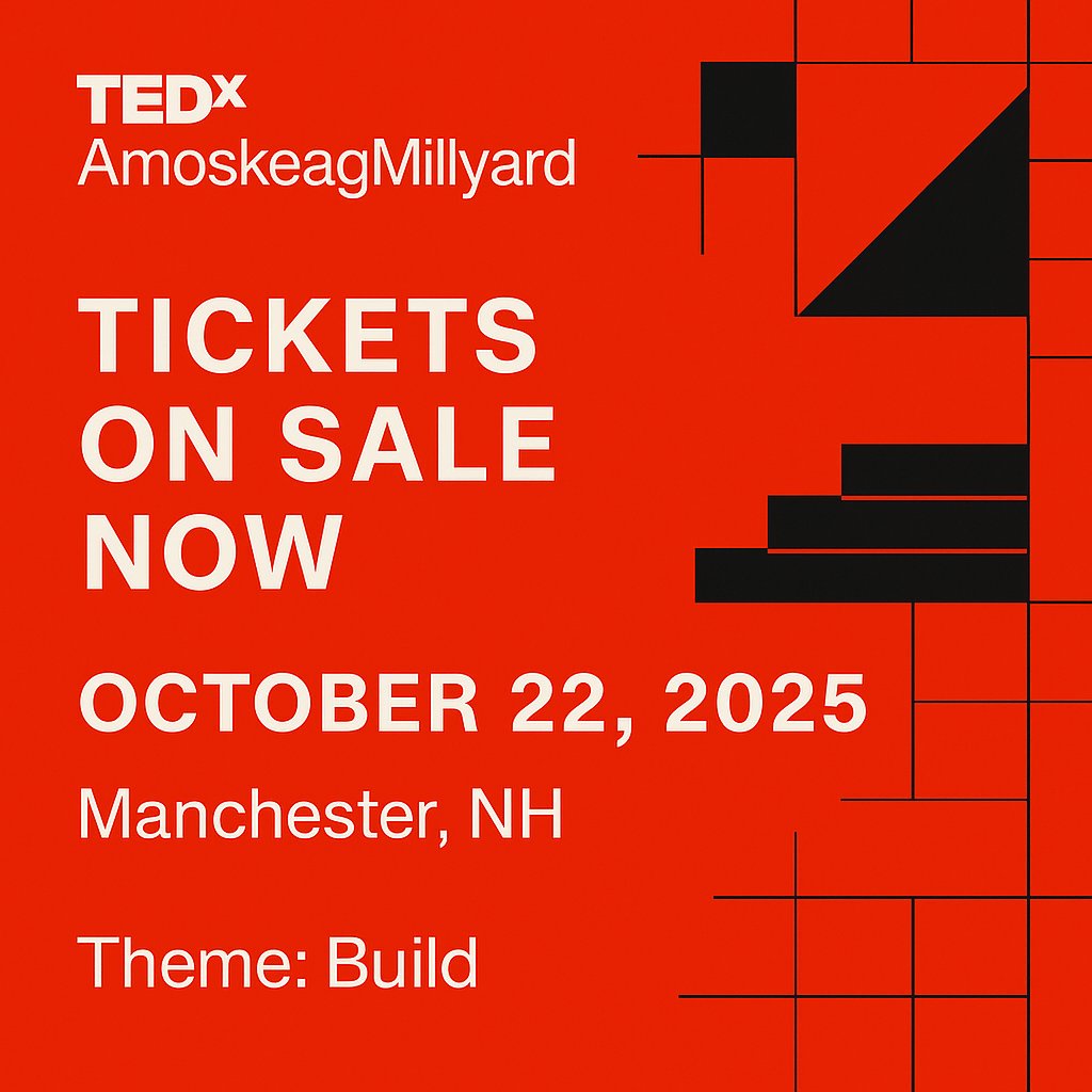 🚨 Tickets are LIVE for #TEDxAmoskeagMillyard!

📅 Oct 22 • Manchester, NH
A full day of inspiring talks, performances &amp; connections—all on our theme: Build.

✨ Celebrate innovation, creativity &amp; ideas worth spreading.

🎟 Get your tickets: tedxamoskeagmillyard.com

#Build #MHT