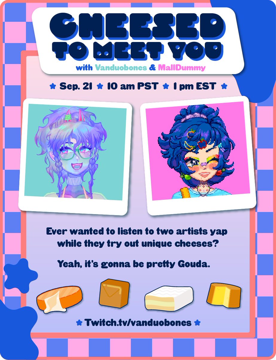 Join MallDummy &amp; myself this Sunday for cheese, chats, and some fun new overlays! (Aka I went overboard...)
- - - -
#ENVtuber #vtuber