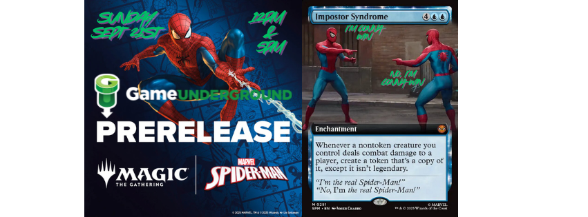 This Sunday is our #MagictheGathering #MTGSpiderman prerelease!

2 Events! 12pm and 5pm!

$50 with Prize Support!