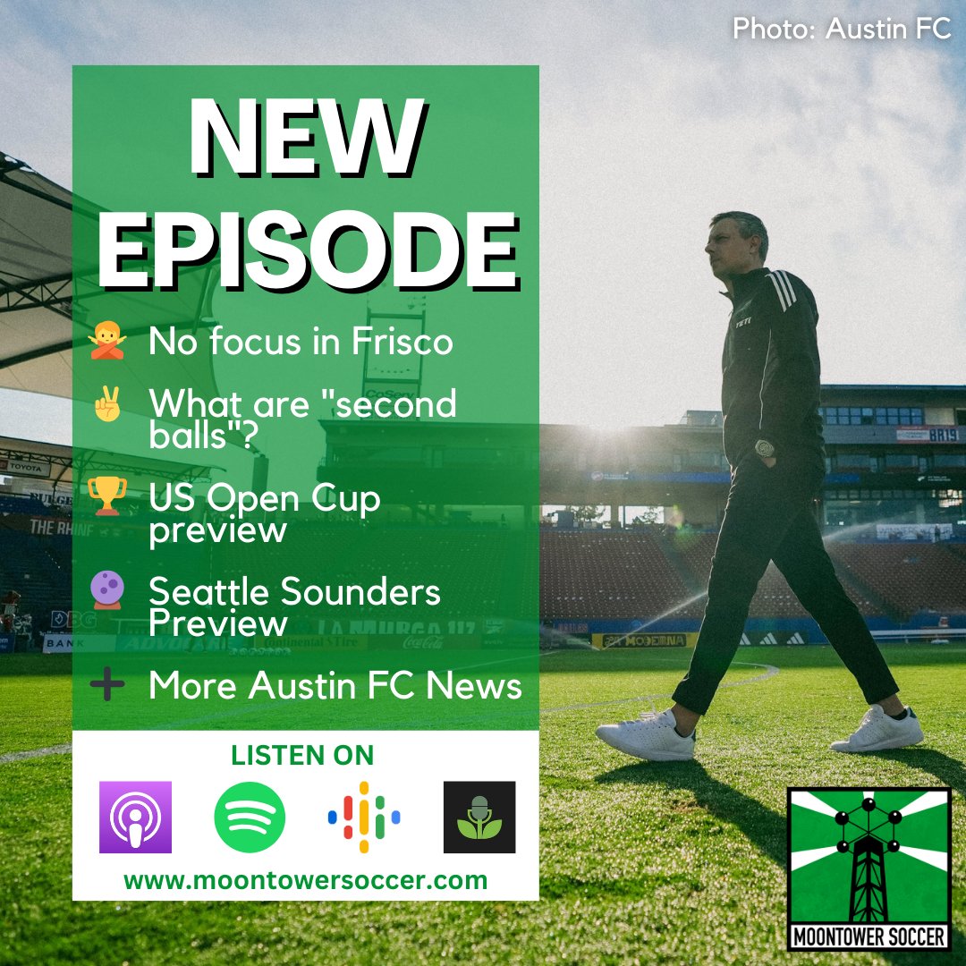🚨New Episode🚨

🙅‍♂️ No focus in Frisco
✌️ What are "second balls"?
🏆 US Open Cup preview 
🔮 Seattle Sounders Preview
➕ More #austinfc news

📸: <a href="/AustinFC/">Austin FC</a>

Listen to the full episode at moontowersoccer.com/no-focus-in-fr…